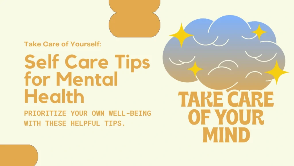Self Care Tips for Mental Health