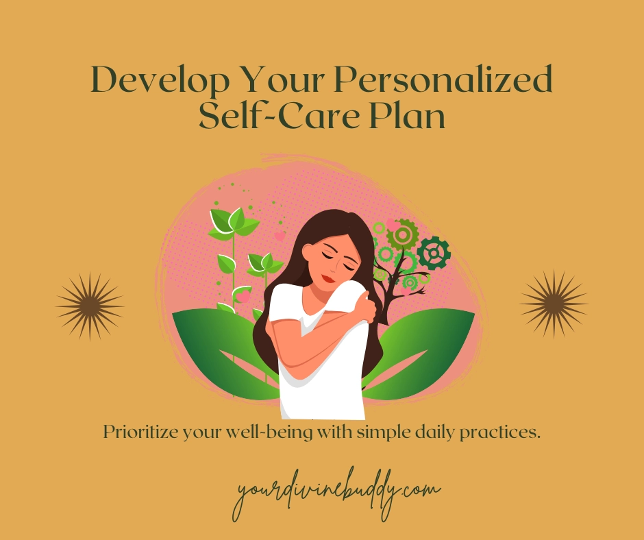 How to make a self care plan all by yourself