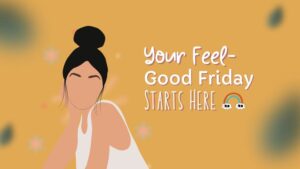 Friday Affirmations