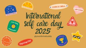 International self care day 2025